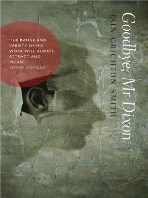 cover image of Goodbye, Mr Dixon
